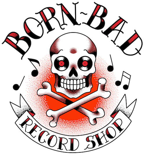BORN BAD RECORD SHOP